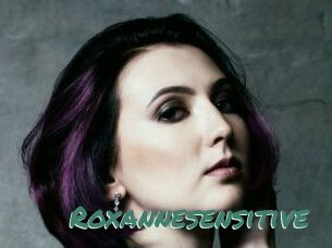 Roxannesensitive