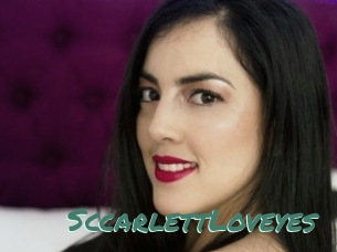 SccarlettLoveyes