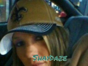 ShayDaze