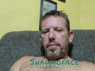 Shawnoface