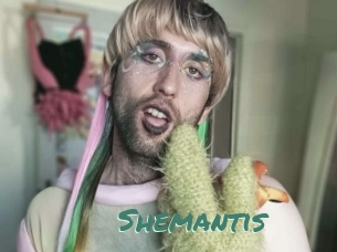 Shemantis