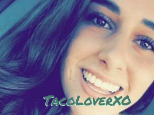 TacoLoverXO