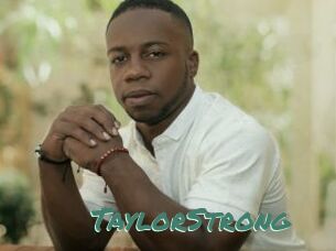 TaylorStrong