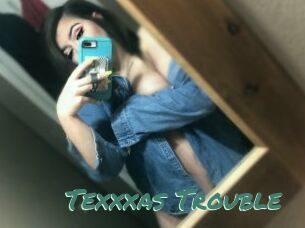 Texxxas_Trouble