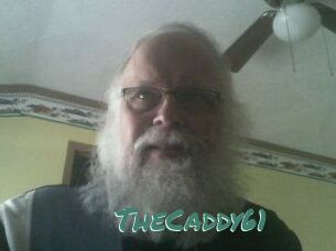 TheCaddy61