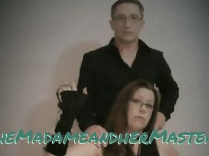 TheMadameandherMaster