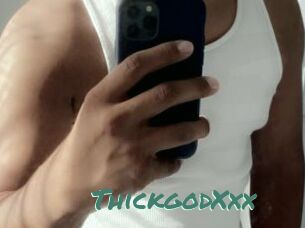 ThickgodXxx