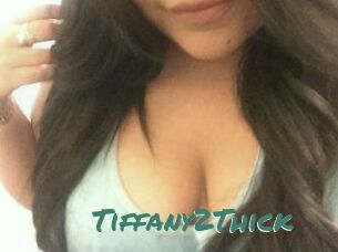 Tiffany2Thick