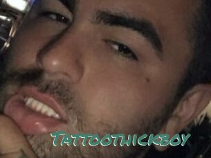 Tattoothickboy