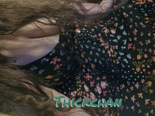 Thickchan