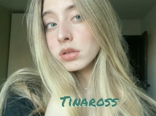 Tinaross