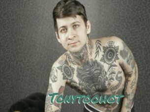 Tonytoohot