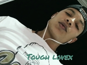 Tough_lovex