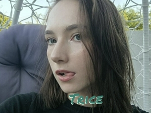 Trice