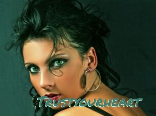 Trustyourheart