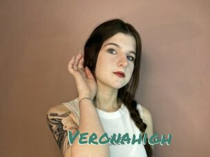 Veronahigh