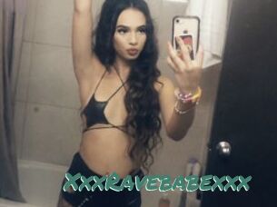 XxxRavebabexxx